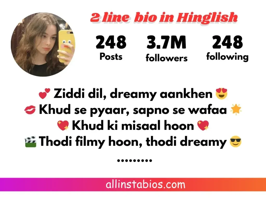 2 Line Bio for Instagram for Girl in Hindi-English 2 Line Bio for Instagram for Girl in Hindi-English