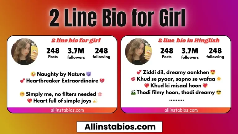 Best 2 Line Bio for Instagram for Girl