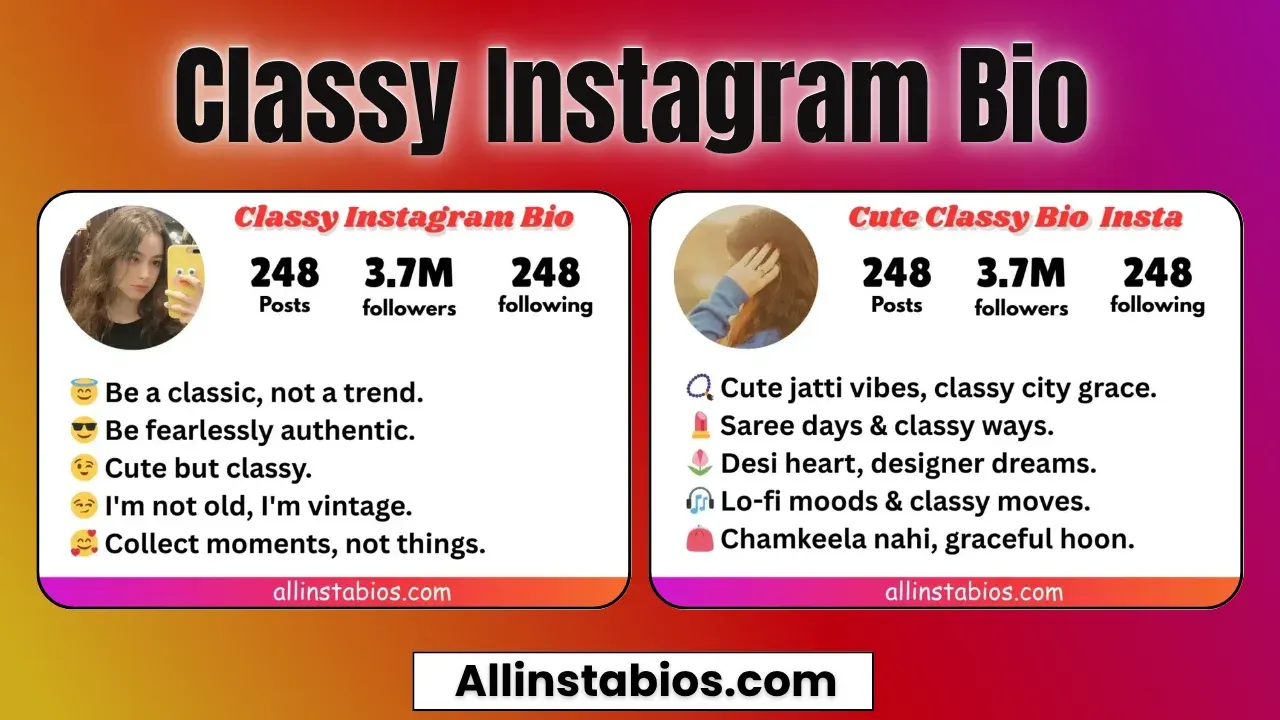 Classy Instagram Bio