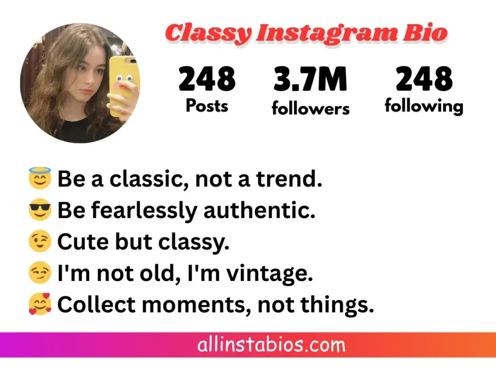 Classy Instagram Bio Classy Instagram Bio