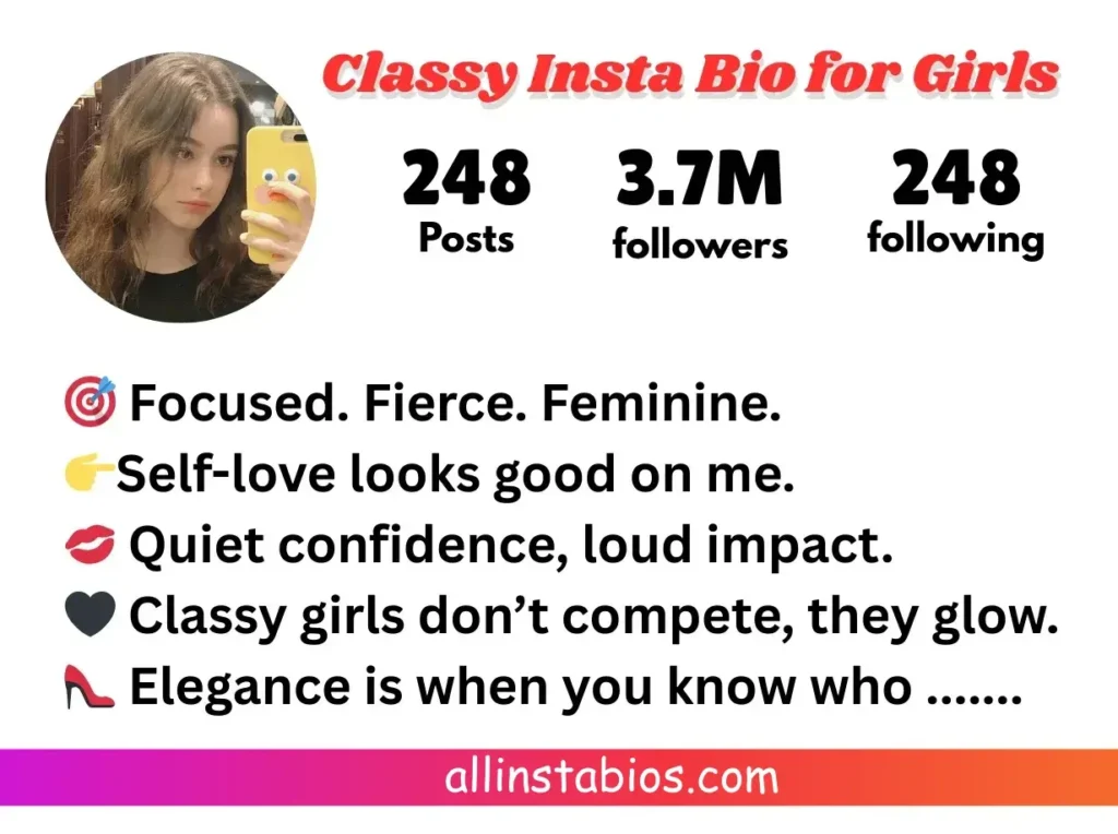 Classy Instagram Bio for Girls Classy Instagram Bio for Girls