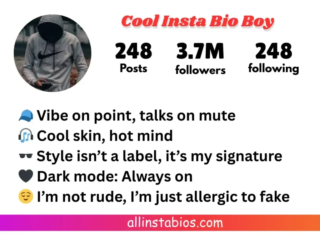 Cool Instagram Bio for Boys Attitude in English Cool Instagram Bio for Boys Attitude in English