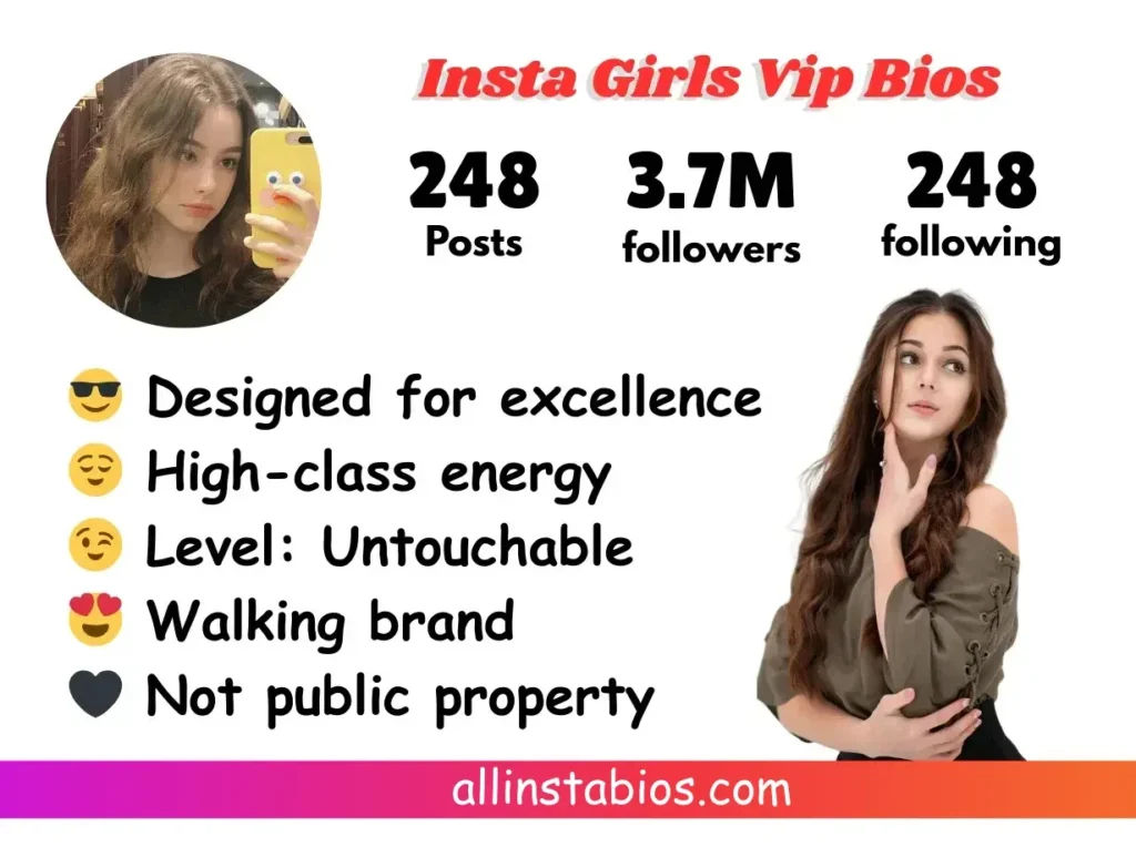 Instagram VIP Bio for Girls