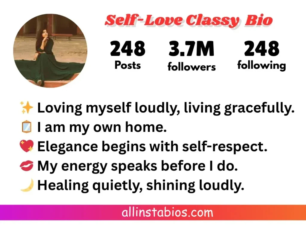 Self-Love Classy Instagram Bio Self-Love Classy Instagram Bio