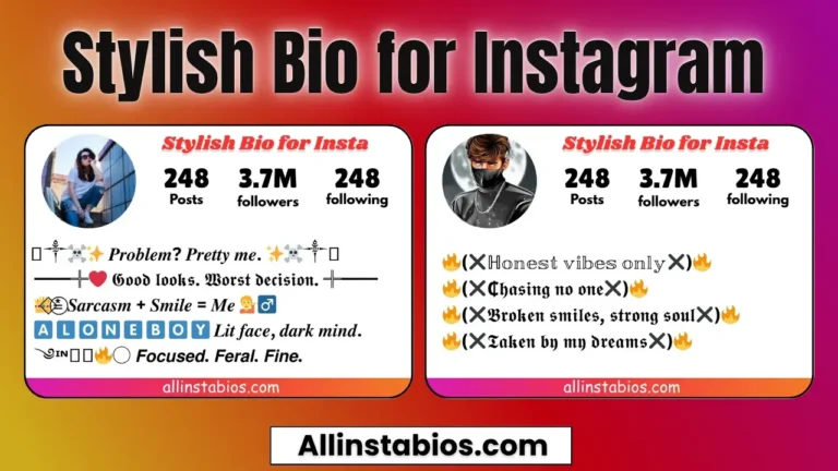Stylish Bio for Instagram
