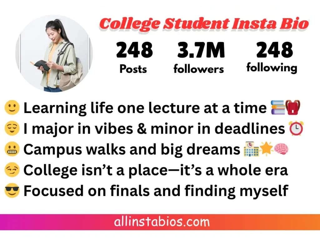 College Student Instagram Bio