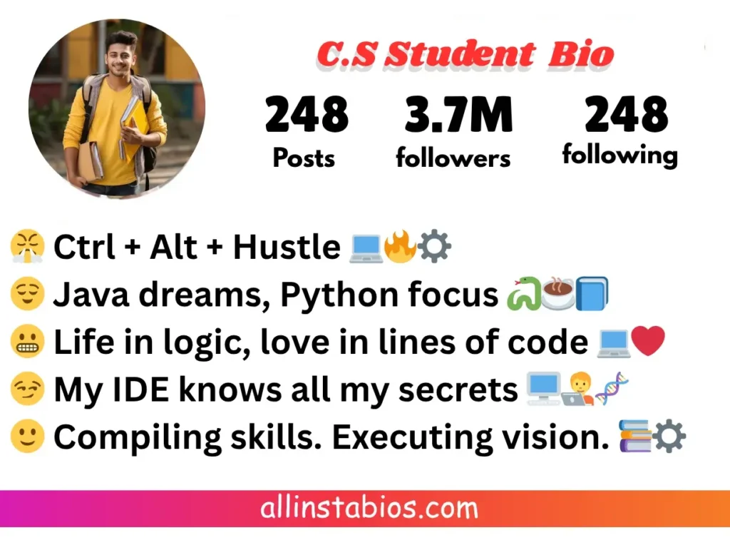 Computer Science Student Instagram Bio