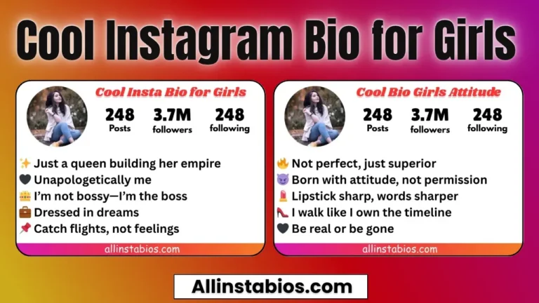 Cool Instagram Bio for Girls