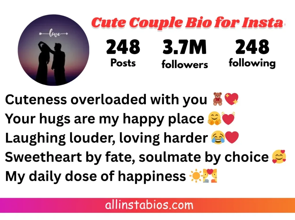 Cute Couple Bio for Instagram Cute Couple Bio for Instagram