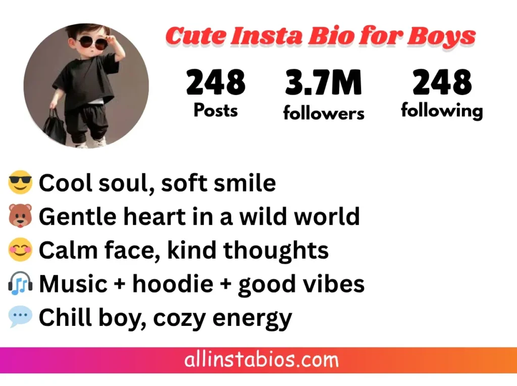 Cute Instagram Bio for Boys