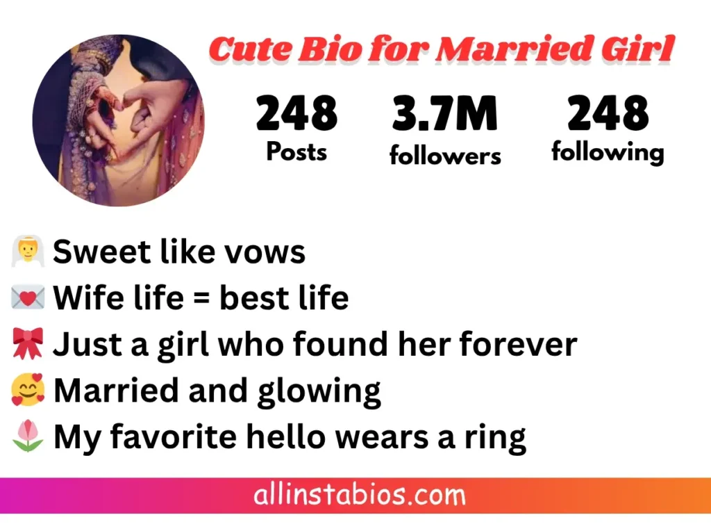 Cute Instagram Bio for Married Girl
