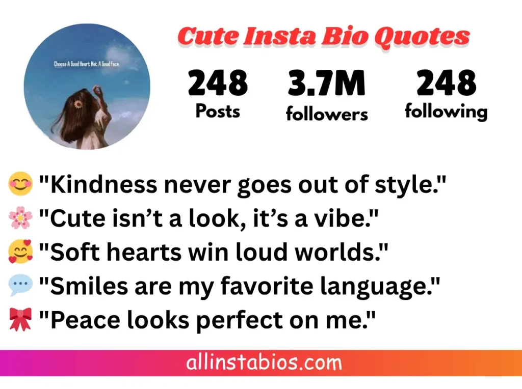 Cute Instagram Bio Quotes
