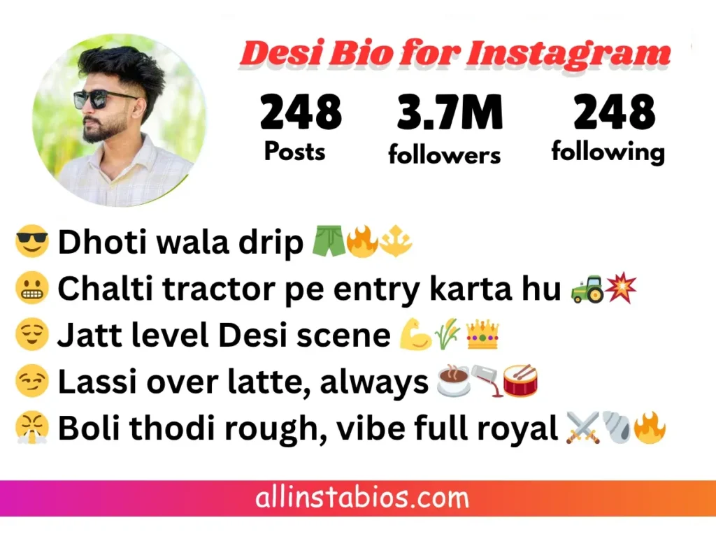 Desi Bio for Instagram