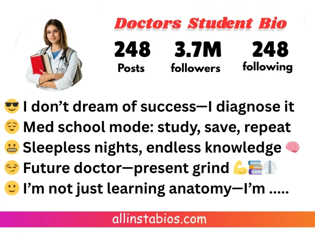 Doctors Medical Student Instagram Bio