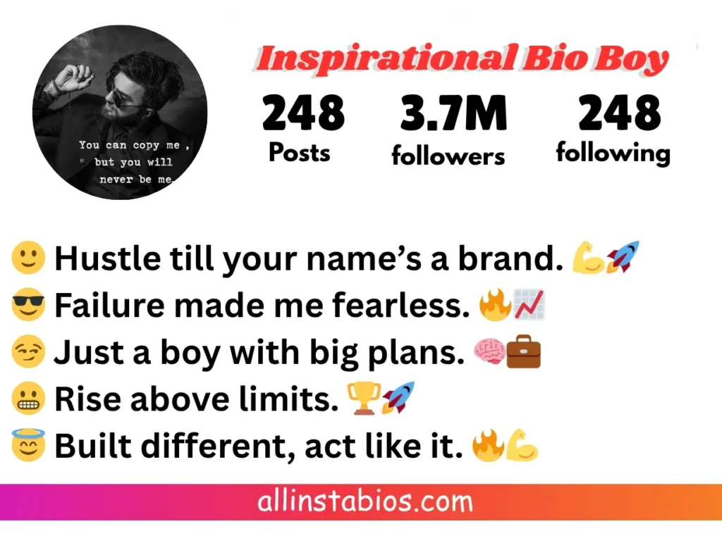 Inspirational Bio for Instagram for Boy