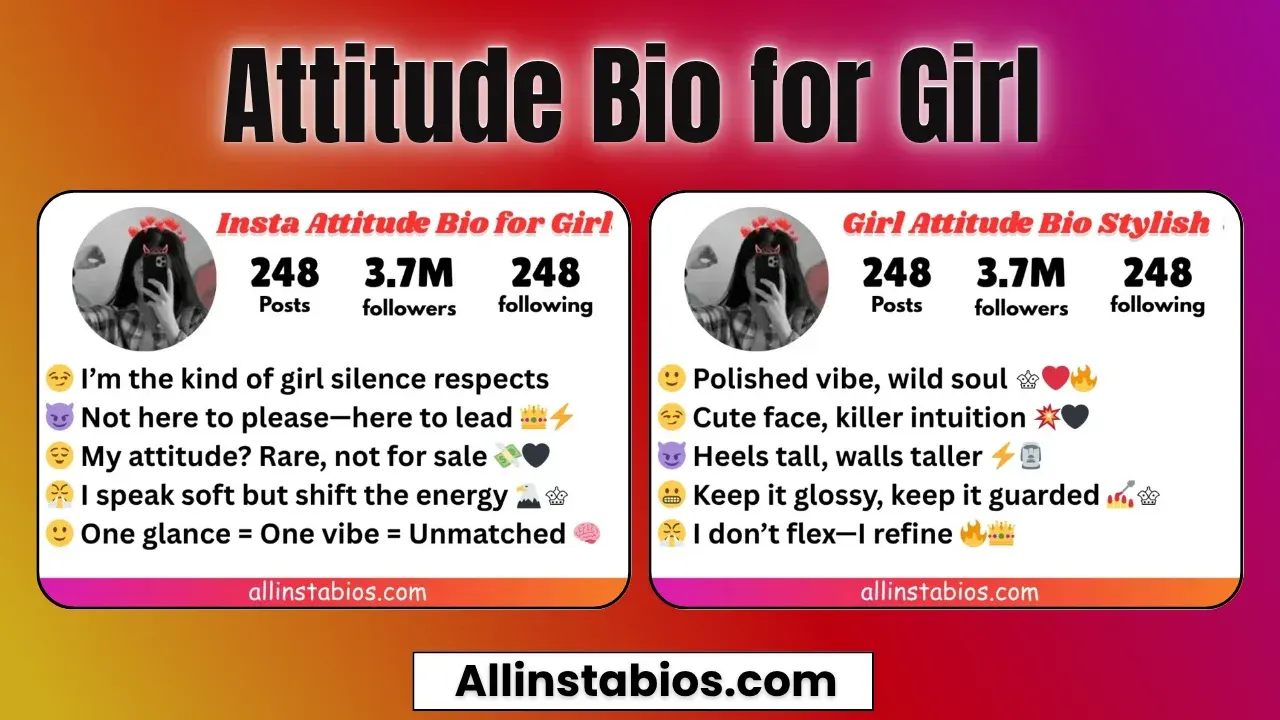 Instagram Attitude Bio for Girl