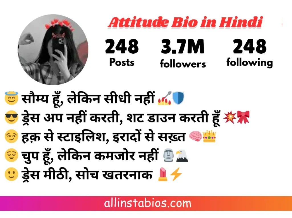 Instagram Attitude Bio for Girl in Hindi Instagram Attitude Bio for Girl in Hindi