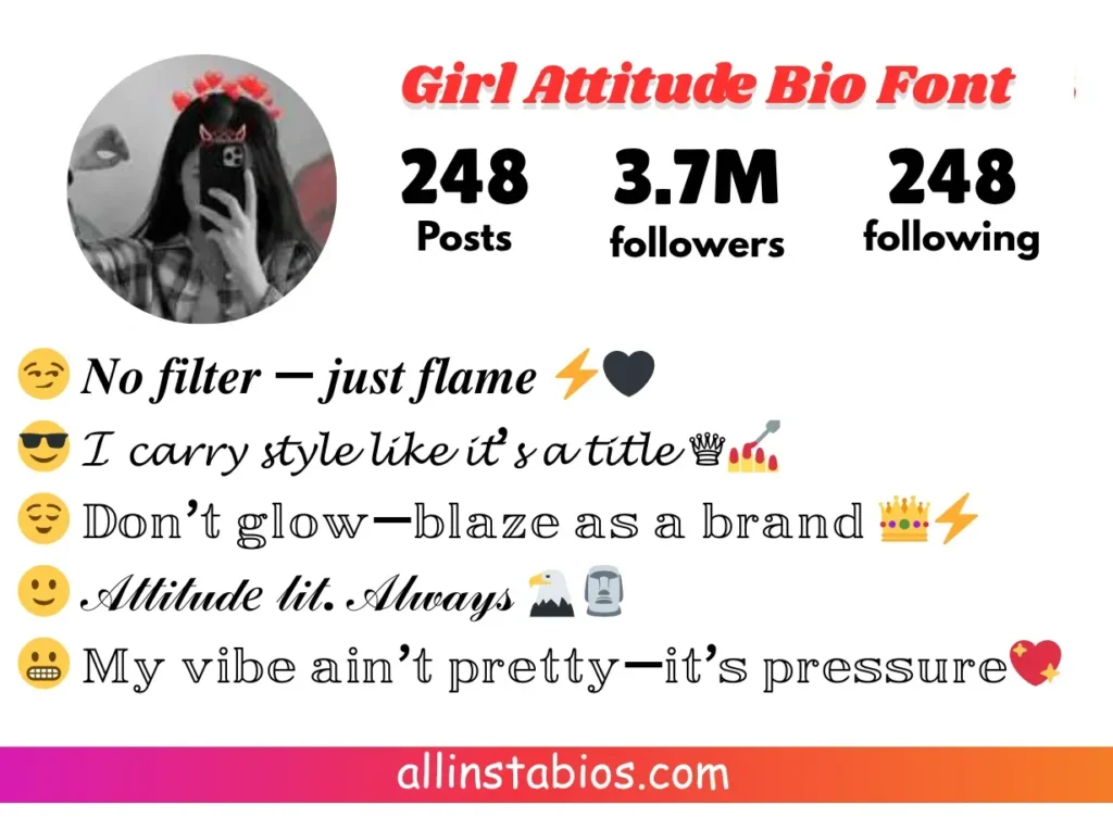 Instagram Attitude Bio for Girl Stylish Font Instagram Attitude Bio for Girl Stylish Font