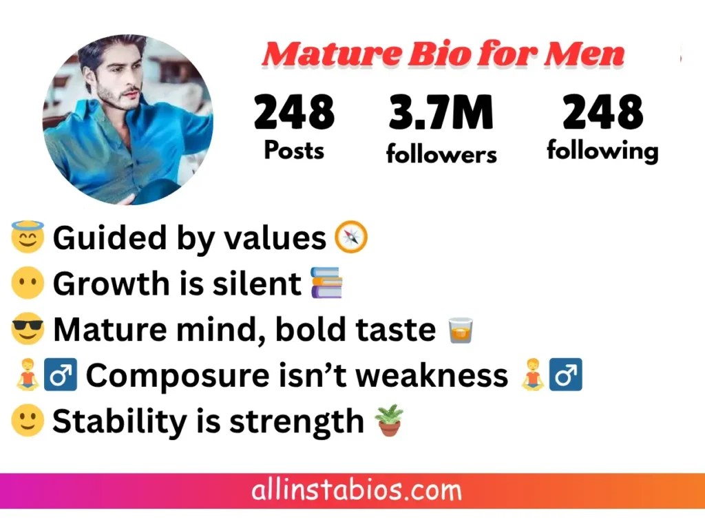 Mature Instagram Bio for Men Mature Instagram Bio for Men