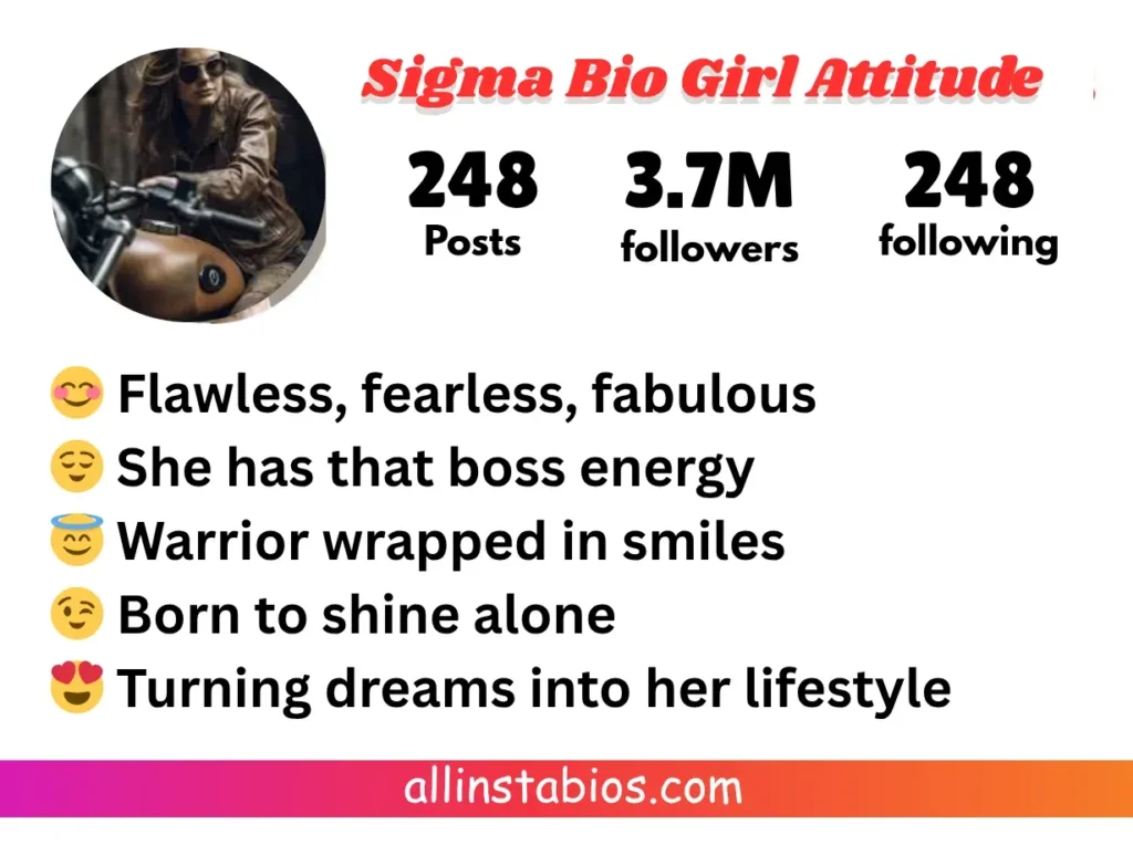 Sigma Bio for Instagram for Girl Attitude Sigma Bio for Instagram for Girl Attitude