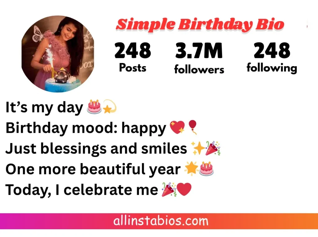 Simple Birthday Bio for Instagram Simple Birthday Bio for Instagram