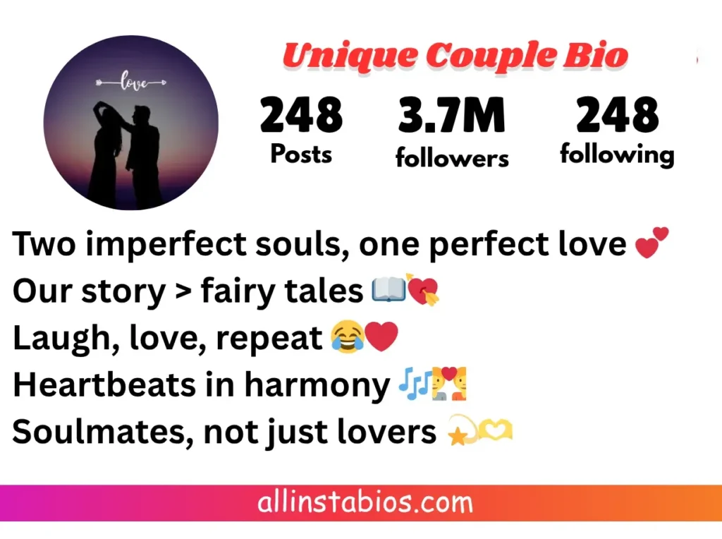 Unique Couple Bio for Instagram Unique Couple Bio for Instagram