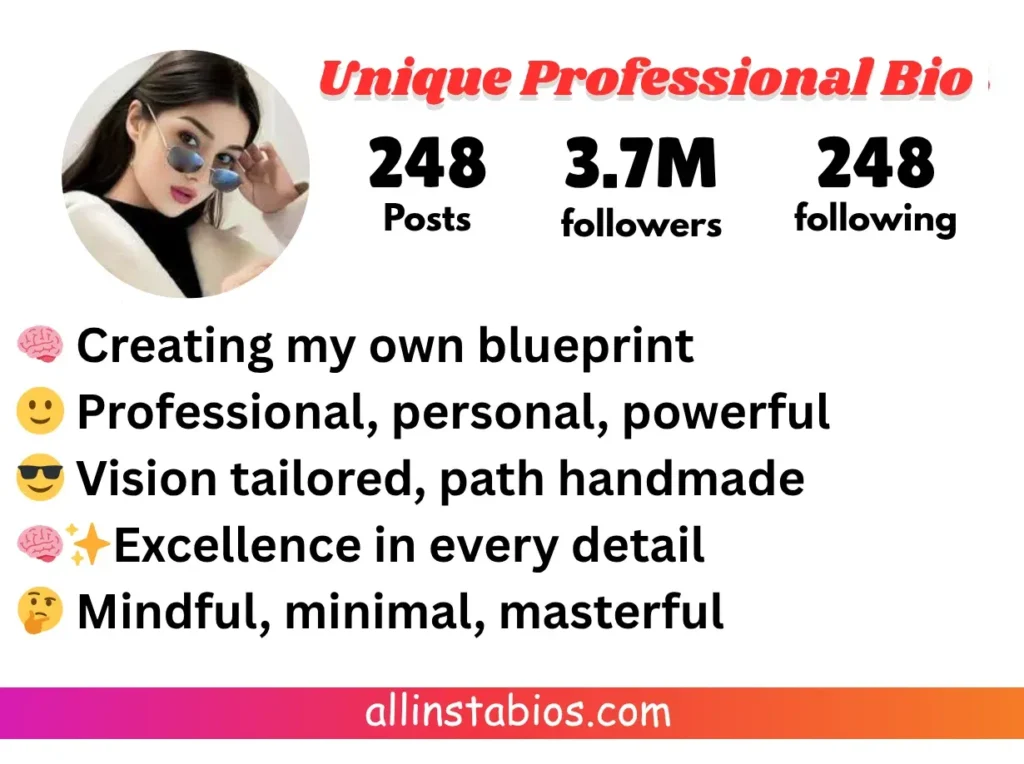 Unique Professional Bio for Instagram Unique Professional Bio for Instagram