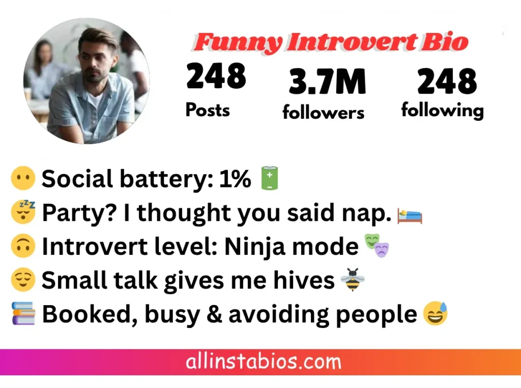 Funny Introvert Bio for Instagram