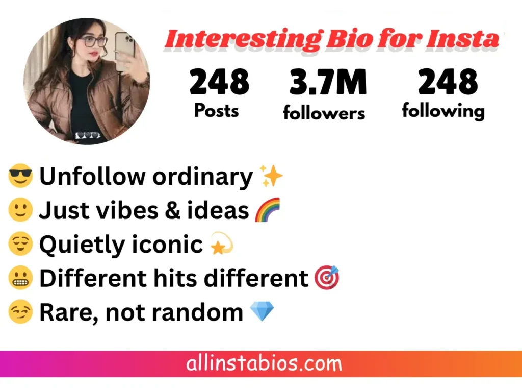 Interesting Bio for Instagram
