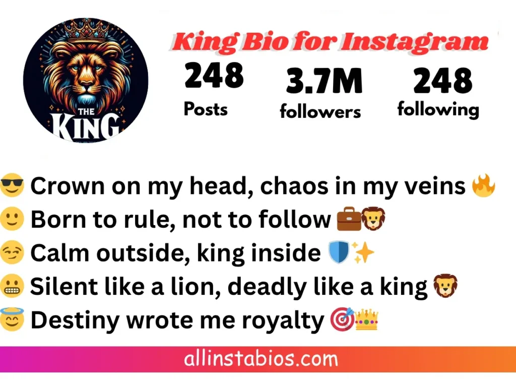 king bio for instagram