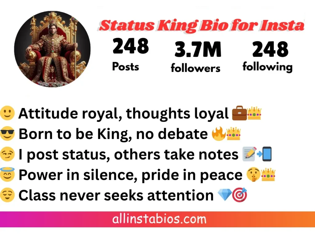 Status King Bio for Instagram