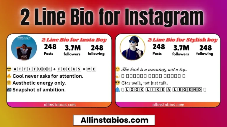 2 Line Bio for Instagram for Boy