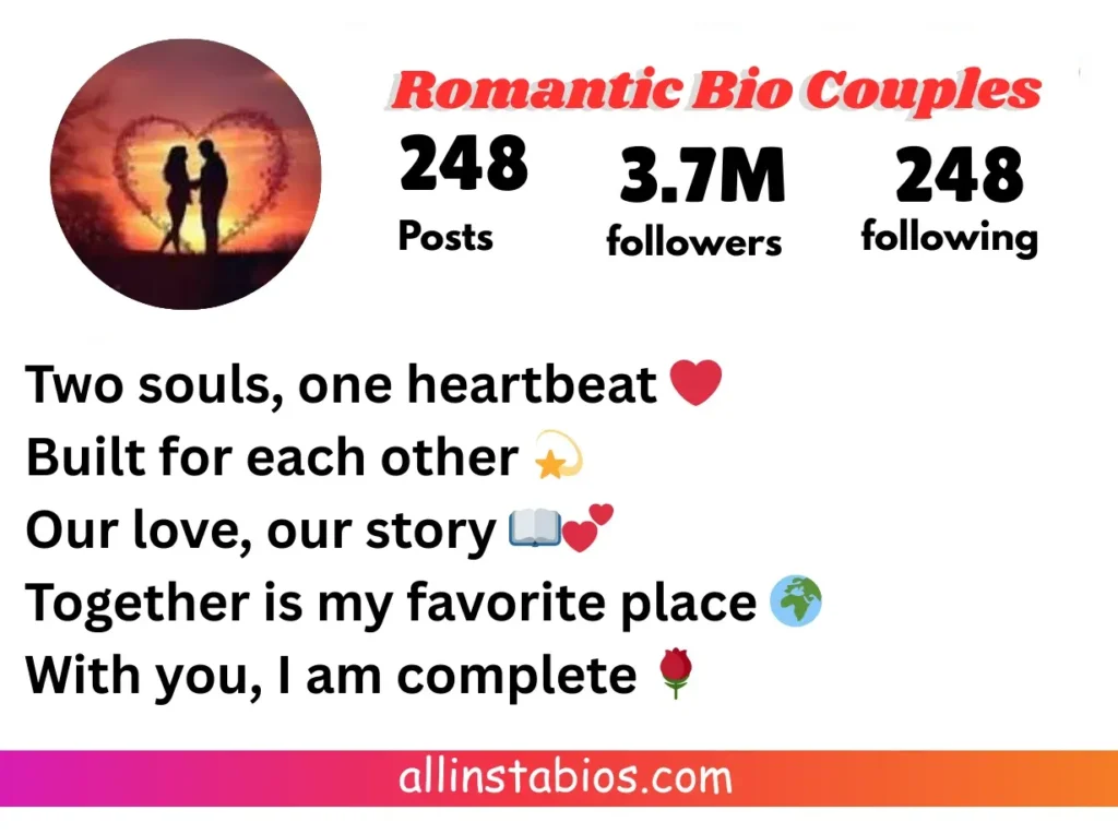 Romantic Bio for Instagram for Couples