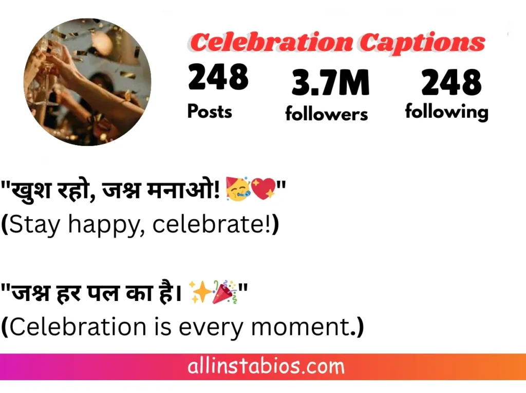 Celebration Desi Captions for Instagram in Hindi