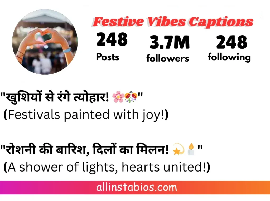 Festive Vibes Desi Captions for Instagram in Hindi