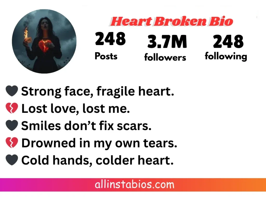  Heart Broken Bio for Instagram