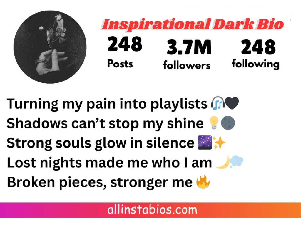 Inspirational Dark Bio for Instagram