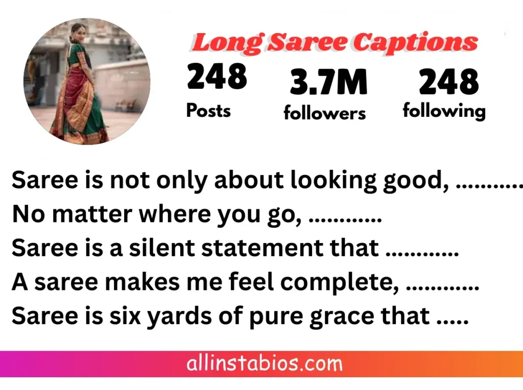 Long Saree Captions for Insta