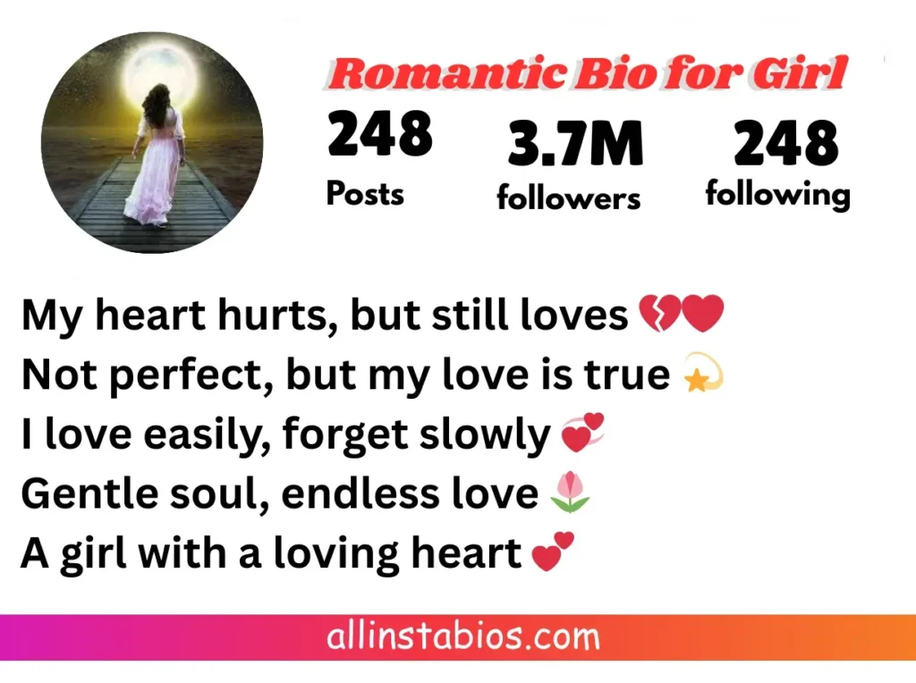 Romantic Bio for Instagram for Girl