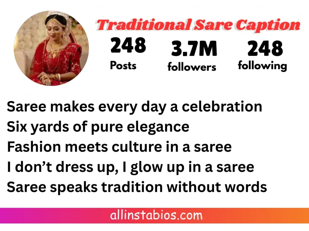 Traditional Saree Captions for Instagram